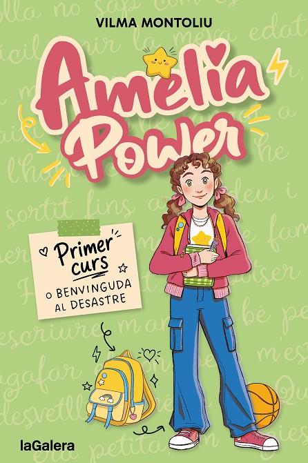 AMÈLIA POWER 1. PRIMER CURS O BENVINGUDA AL DESASTRE | 9788424678012 | MONTOLIU, VILMA | Galatea Llibres | Llibreria online de Reus, Tarragona | Comprar llibres en català i castellà online