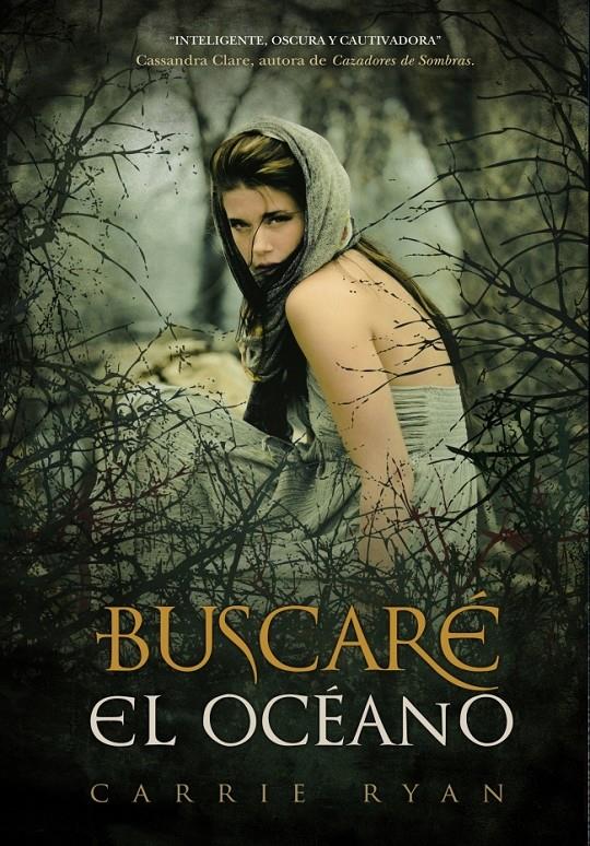 BUSCARÉ EL OCÉANO | 9788484418825 | RYAN, CARRIE | Galatea Llibres | Librería online de Reus, Tarragona | Comprar libros en catalán y castellano online