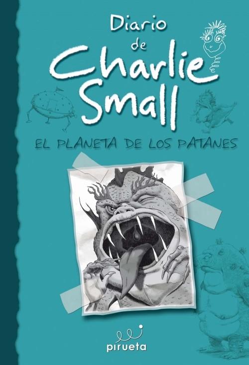 DIARIO DE CHARLIE SMALL 9. EL PLANETA DE LOS PATANES | 9788415235569 | SMALL, CHARLIE | Galatea Llibres | Librería online de Reus, Tarragona | Comprar libros en catalán y castellano online