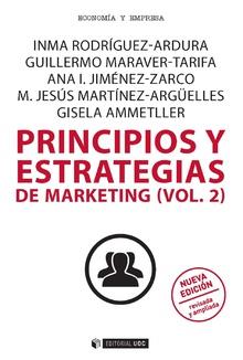 PRINCIPIOS Y ESTRATEGIAS DE MARKETING (VOL.2) | 9788491802273 | RODRÍGUEZ ARDURA, IMMA/MARAVER TARIFA, GUILLERMO/JIMÉNEZ ZARCO, ANA ISABEL/MARTÍNEZ ARGÜELLES, M. JE | Galatea Llibres | Llibreria online de Reus, Tarragona | Comprar llibres en català i castellà online