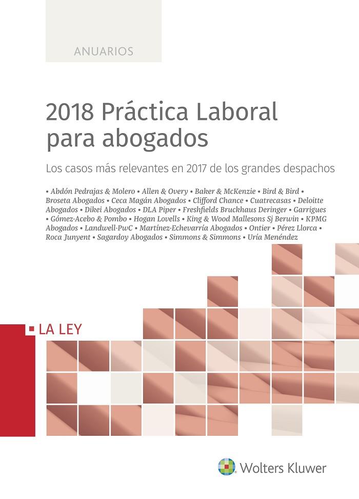 PRACTICA LABORAL PARA ABOGADOS 2018 | 9788490207154 | VV.AA. | Galatea Llibres | Librería online de Reus, Tarragona | Comprar libros en catalán y castellano online