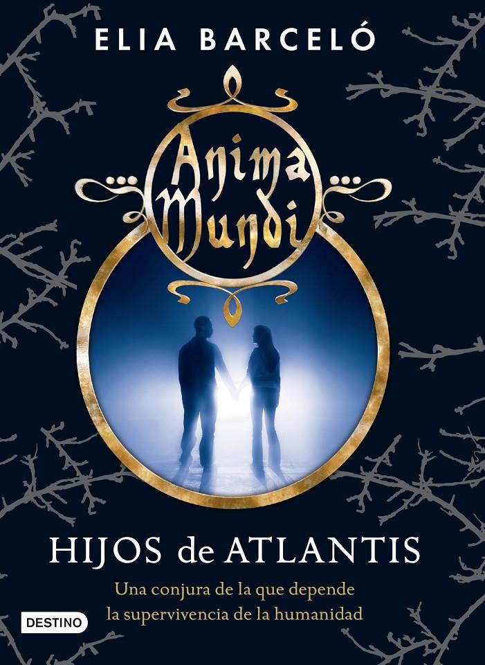 HIJOS DE ATLANTIS. ANIMA MUNDI 2 | 9788408120520 | BARCELÓ, ELIA | Galatea Llibres | Llibreria online de Reus, Tarragona | Comprar llibres en català i castellà online