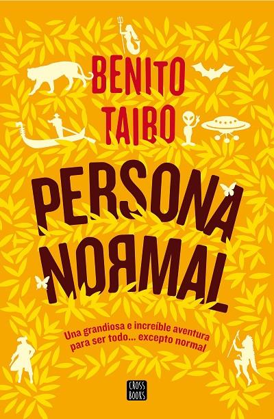 PERSONA NORMAL | 9788408160311 | TAIBO, BENITO | Galatea Llibres | Llibreria online de Reus, Tarragona | Comprar llibres en català i castellà online