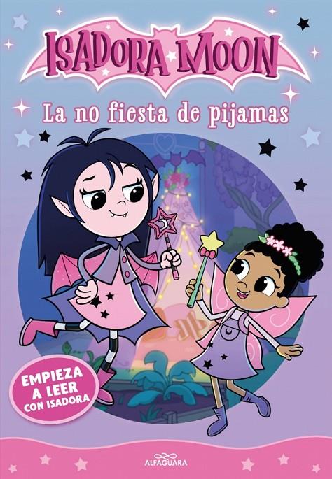 EMPIEZA A LEER CON ISADORA MOON 1 - LA NO FIESTA DE PIJAMAS | 9791387949730 | MUNCASTER, HARRIET | Galatea Llibres | Llibreria online de Reus, Tarragona | Comprar llibres en català i castellà online