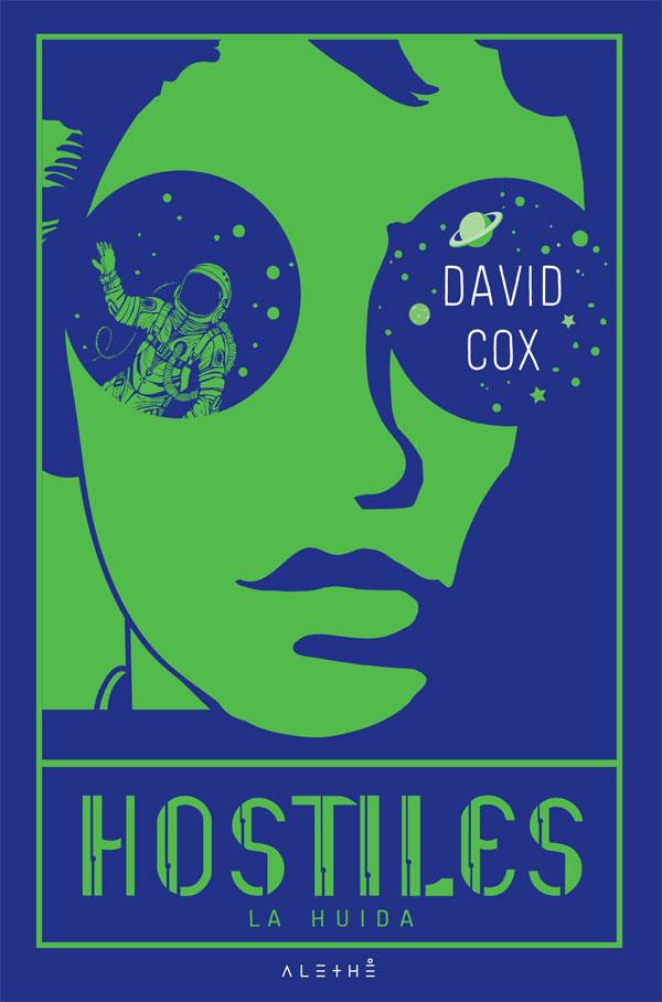 HOSTILES. LA HUIDA | 9788491643418 | COX, DAVID | Galatea Llibres | Llibreria online de Reus, Tarragona | Comprar llibres en català i castellà online