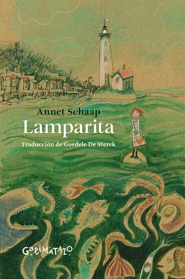 LAMPARITA | 9791399054538 | SCHAAP, ANNET | Galatea Llibres | Llibreria online de Reus, Tarragona | Comprar llibres en català i castellà online