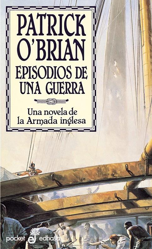 EPISODIOS DE UNA GUERRA | 9788435016421 | O' BRIAN, PATRICK | Galatea Llibres | Librería online de Reus, Tarragona | Comprar libros en catalán y castellano online