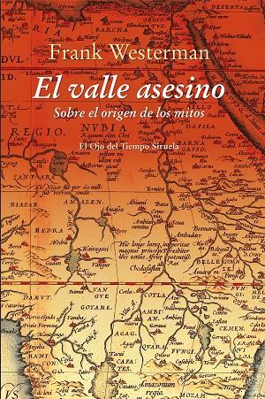 EL VALLE ASESINO | 9788417041502 | WESTERMAN, FRANK/DE STERCK, GOEDELE | Galatea Llibres | Librería online de Reus, Tarragona | Comprar libros en catalán y castellano online