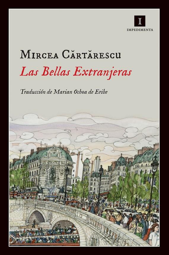 LAS BELLAS EXTRANJERAS | 9788415578550 | CARTARESCU, MIRCEA | Galatea Llibres | Librería online de Reus, Tarragona | Comprar libros en catalán y castellano online