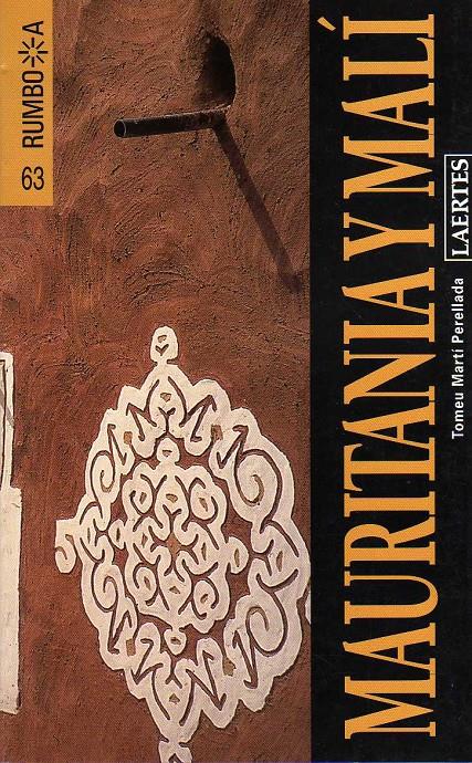 MAURITANIA Y MALI. RUMBO A... | 9788475845654 | MARTÍ PERELLADA, TOMEU | Galatea Llibres | Llibreria online de Reus, Tarragona | Comprar llibres en català i castellà online