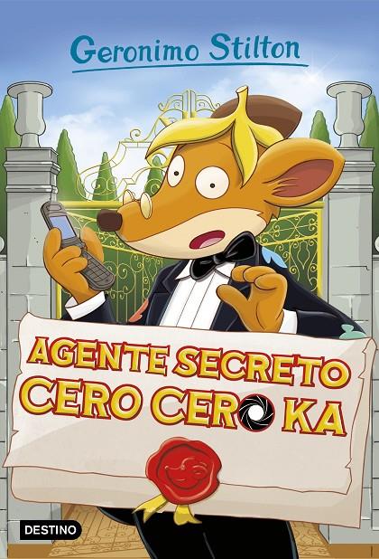 AGENTE SECRETO CERO CERO KA. STILTON 43 | 9788408174981 | Galatea Llibres | Llibreria online de Reus, Tarragona | Comprar llibres en català i castellà online