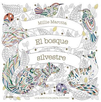 EL BOSQUE SILVESTRE | 9788418075902 | MAROTTA, MILIE | Galatea Llibres | Librería online de Reus, Tarragona | Comprar libros en catalán y castellano online