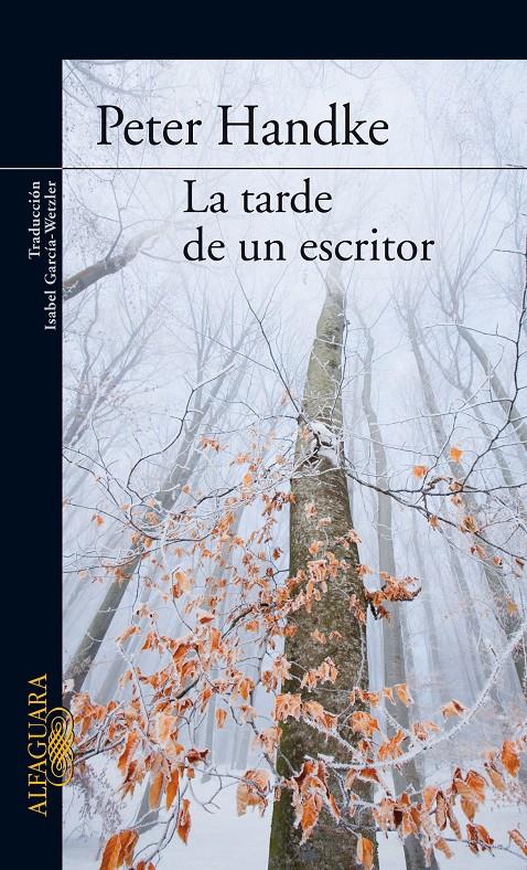 TARDE DE UN ESCRITOR, LA | 9788420470115 | HANDKE, PETER (1942- ) | Galatea Llibres | Llibreria online de Reus, Tarragona | Comprar llibres en català i castellà online