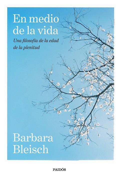 EN MEDIO DE LA VIDA | 9788449345364 | BLEISCH, BARBARA | Galatea Llibres | Llibreria online de Reus, Tarragona | Comprar llibres en català i castellà online