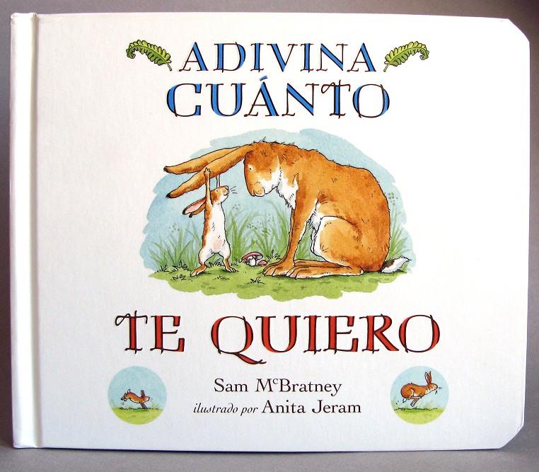 ADIVINA CUÁNTO TE QUIERO BOARD | 9788416126071 | MCBRATNEY, SAM | Galatea Llibres | Librería online de Reus, Tarragona | Comprar libros en catalán y castellano online