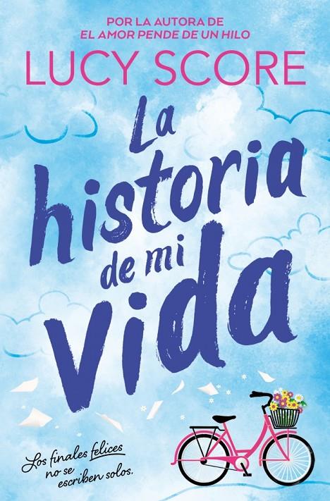LA HISTORIA DE MI VIDA (STORY LAKE 1) | 9791387652364 | SCORE, LUCY | Galatea Llibres | Librería online de Reus, Tarragona | Comprar libros en catalán y castellano online