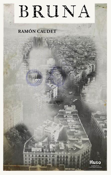 BRUNA | 9788412363821 | CAUDET, RAMÓN | Galatea Llibres | Llibreria online de Reus, Tarragona | Comprar llibres en català i castellà online