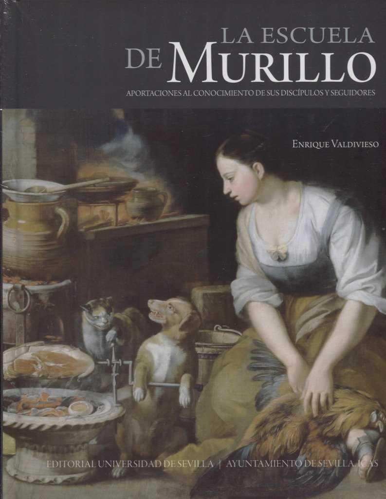 LA ESCUELA DE MURILLO | 9788491020479 | VALDIVIESO, ENRIQUE | Galatea Llibres | Librería online de Reus, Tarragona | Comprar libros en catalán y castellano online