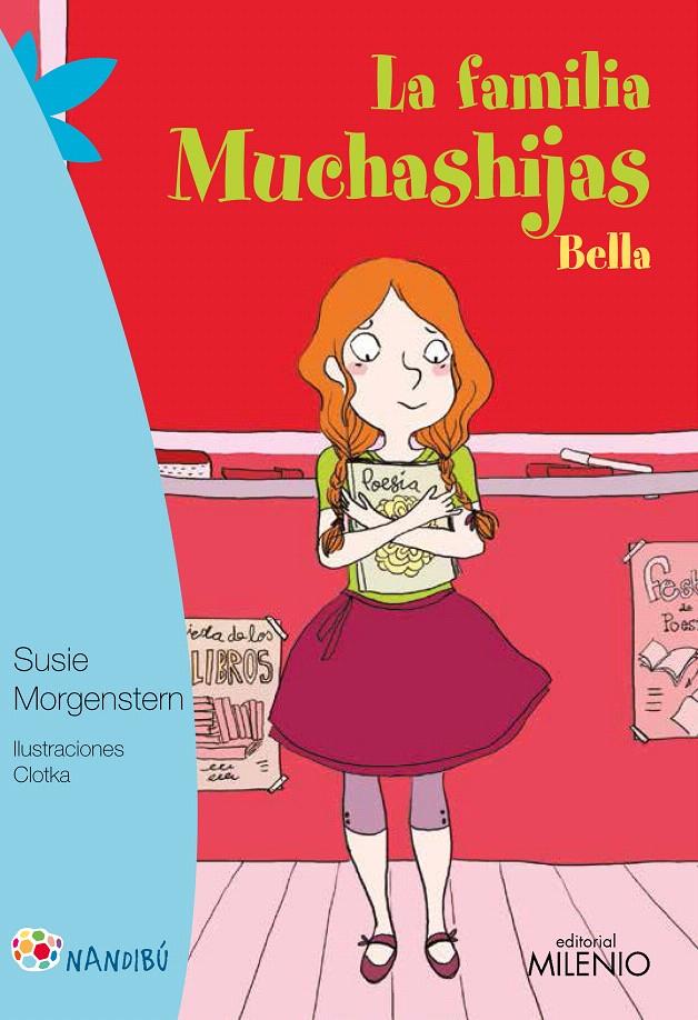 LA FAMILIA MUCHASHIJAS. BELLA | 9788497437301 | MORGENSTERN, SUSIE/CLOTKA | Galatea Llibres | Librería online de Reus, Tarragona | Comprar libros en catalán y castellano online