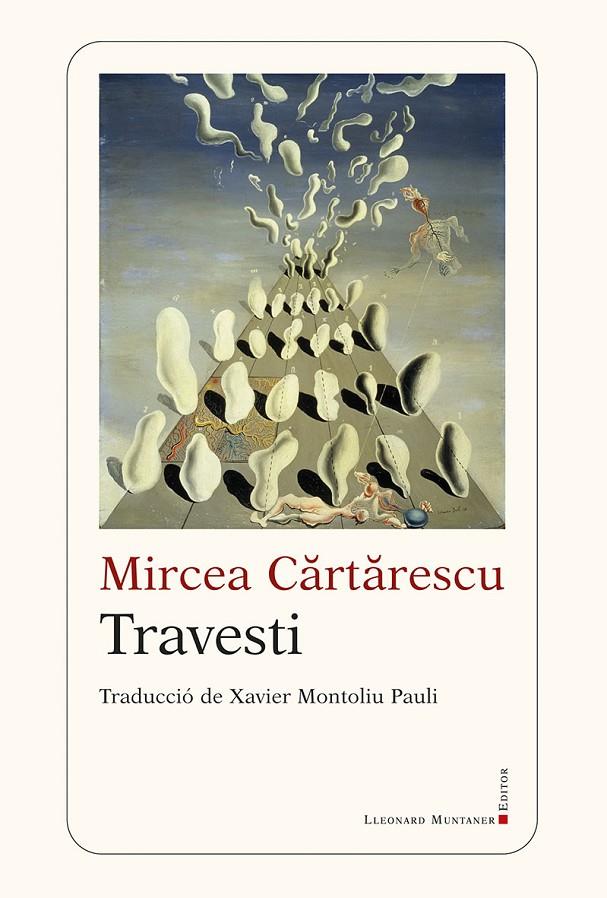 TRAVESTI | 9791388258077 | CARTARESCU, MIRCEA | Galatea Llibres | Llibreria online de Reus, Tarragona | Comprar llibres en català i castellà online