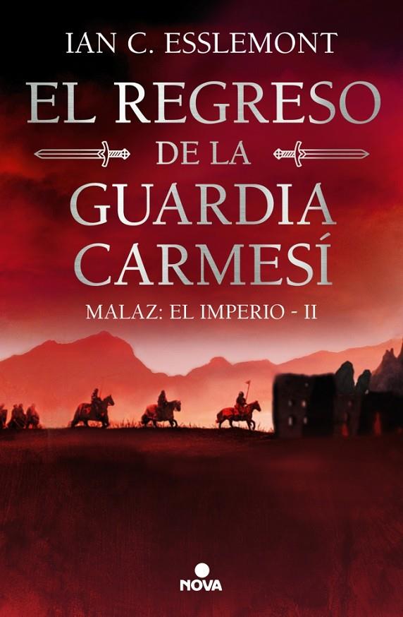 EL REGRESO DE LA GUARDIA CARMESÍ (MALAZ: EL IMPERIO 2) | 9788419260628 | ESSLEMONT, IAN C. | Galatea Llibres | Llibreria online de Reus, Tarragona | Comprar llibres en català i castellà online