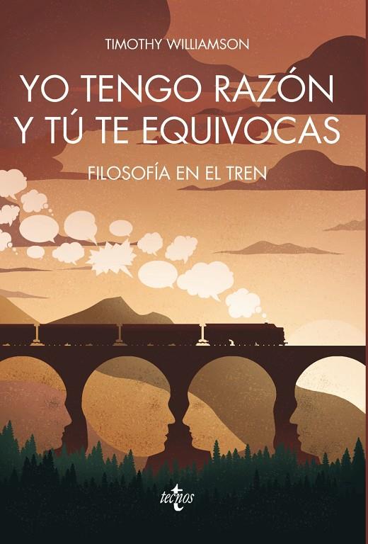YO TENGO RAZÓN Y TÚ TE EQUIVOCAS | 9788430970780 | WILLIAMSON, TIMOTHY | Galatea Llibres | Llibreria online de Reus, Tarragona | Comprar llibres en català i castellà online