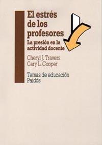 ESTRES DE LOS PROFESORES, EL | 9788449304248 | TRAVERS, CHERYL J. | Galatea Llibres | Llibreria online de Reus, Tarragona | Comprar llibres en català i castellà online