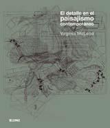 DETALLE EN EL PAISAJISMO CONTEMPORANEO, EL | 9788498012668 | MCLEOD, VIRGINIA | Galatea Llibres | Llibreria online de Reus, Tarragona | Comprar llibres en català i castellà online