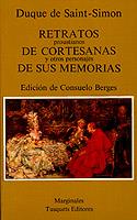 RETRATOS PROUSTIANOS DE CORTESANAS | 9788472230866 | DUQUE DE SAINT-SIMON | Galatea Llibres | Llibreria online de Reus, Tarragona | Comprar llibres en català i castellà online
