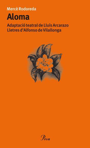 ALOMA | 9788484374930 | RODOREDA, MERCE | Galatea Llibres | Librería online de Reus, Tarragona | Comprar libros en catalán y castellano online