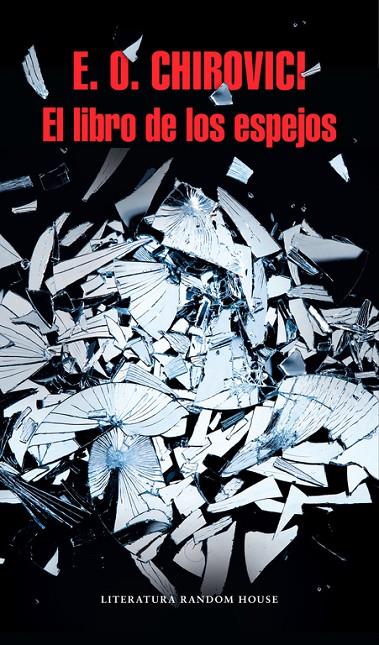 EL LIBRO DE LOS ESPEJOS | 9788439732723 | CHIROVICI, E.O. | Galatea Llibres | Librería online de Reus, Tarragona | Comprar libros en catalán y castellano online