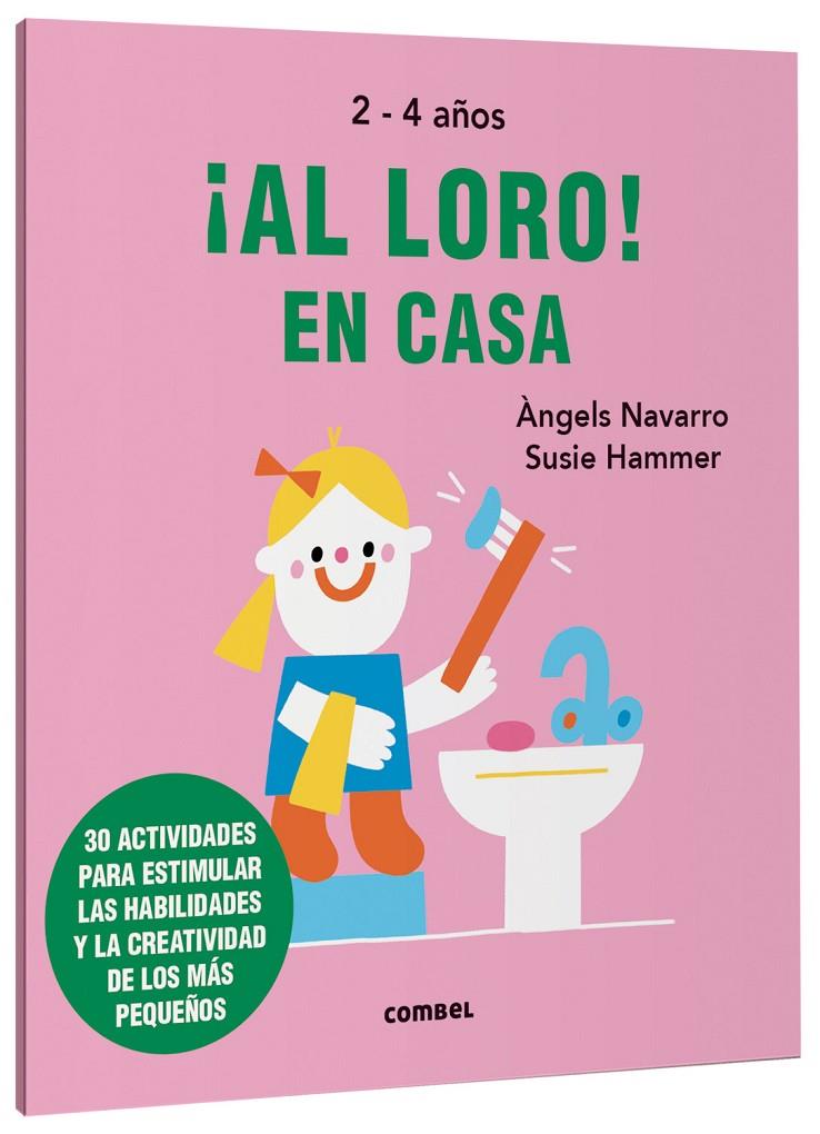 AL LORO! EN CASA | 9788491019602 | NAVARRO SIMON, ÀNGELS | Galatea Llibres | Librería online de Reus, Tarragona | Comprar libros en catalán y castellano online