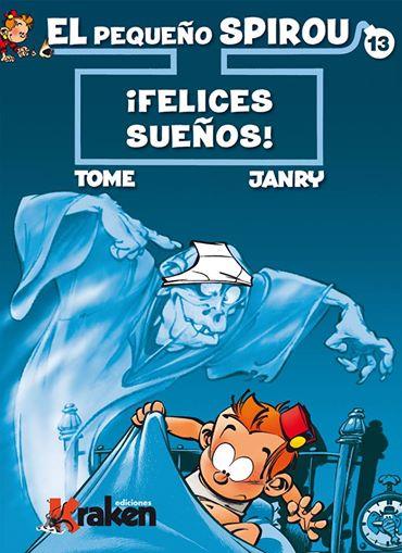 FELICES SUEÑOS! EL PEQUEÑO SPIROU 13 | 9788492534814 | TOME, PHILIPPE | Galatea Llibres | Librería online de Reus, Tarragona | Comprar libros en catalán y castellano online