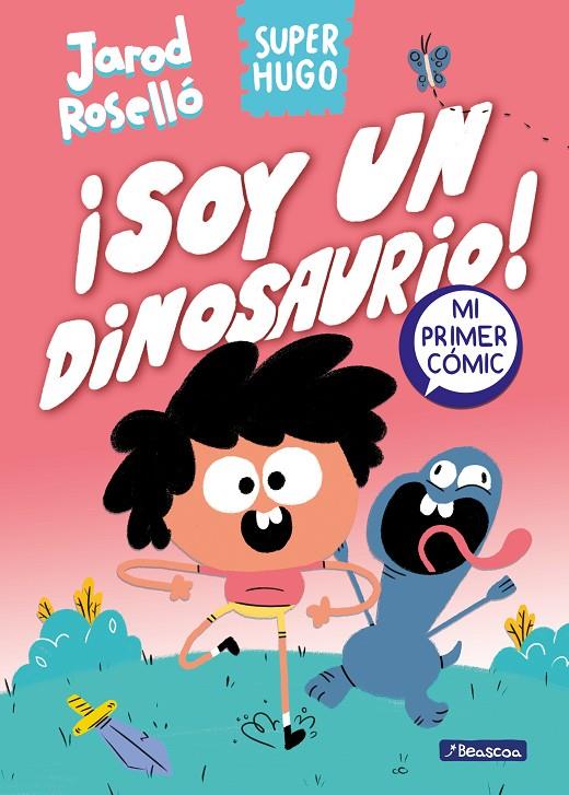 SUPER HUGO ¡SOY UN DINOSAURIO! | 9788448867843 | ROSELLÓ, JAROD | Galatea Llibres | Librería online de Reus, Tarragona | Comprar libros en catalán y castellano online