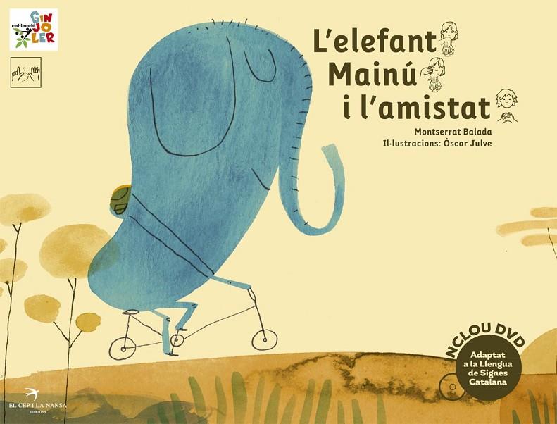 L'ELEFANT MAINÚ I L'AMISTAT | 9788492745913 | BALADA HERRERA, MONTSERRAT | Galatea Llibres | Llibreria online de Reus, Tarragona | Comprar llibres en català i castellà online