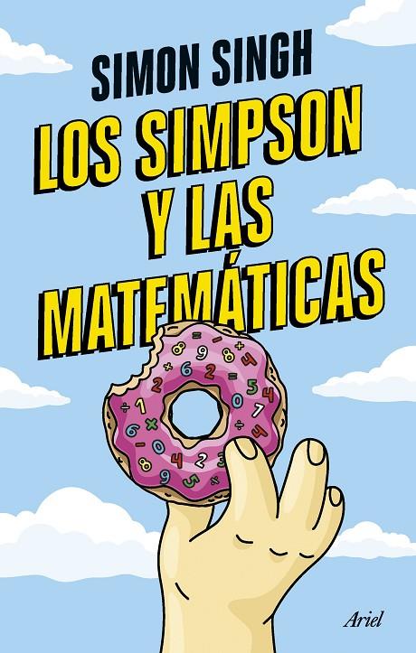 LOS SIMPSON Y LAS MATEMÁTICAS | 9788434438118 | SINGH, SIMON | Galatea Llibres | Llibreria online de Reus, Tarragona | Comprar llibres en català i castellà online