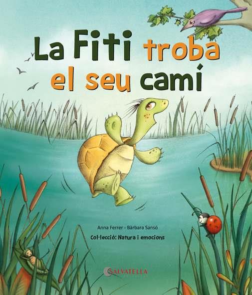 LA FITI TROBA EL SEU CAMÍ | 9788418427053 | FERRER CLAVERIA, ANNA | Galatea Llibres | Librería online de Reus, Tarragona | Comprar libros en catalán y castellano online