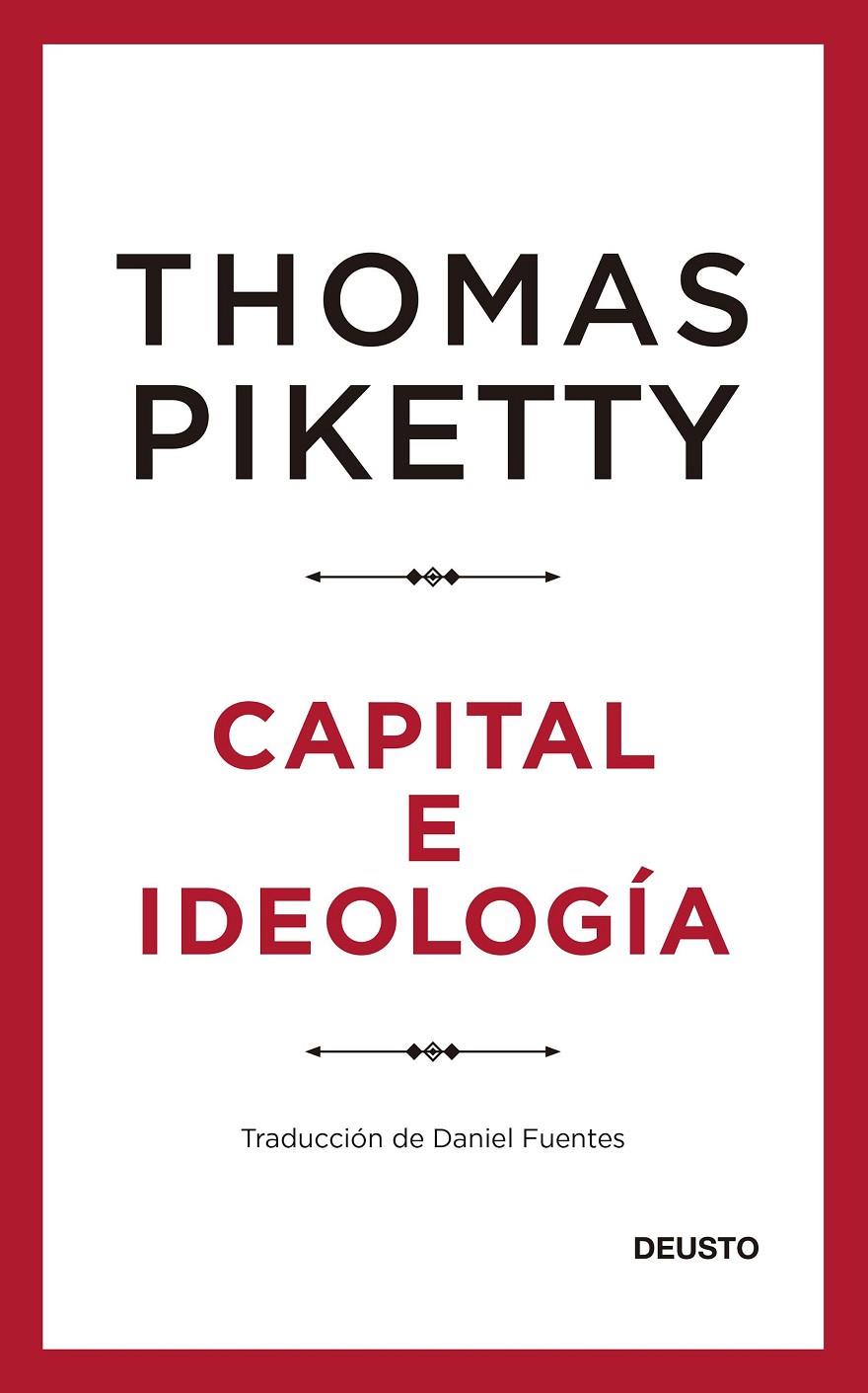 CAPITAL E IDEOLOGÍA | 9788423432769 | PIKETTY, THOMAS | Galatea Llibres | Librería online de Reus, Tarragona | Comprar libros en catalán y castellano online