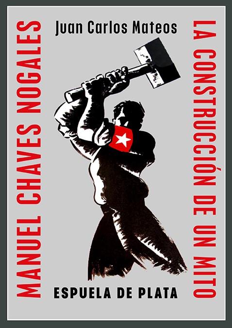 MANUEL CHAVES NOGALES. LA CONSTRUCCIÓN DE UN MITO | 9788419877796 | MATEOS FERNÁNDEZ, JUAN CARLOS | Galatea Llibres | Librería online de Reus, Tarragona | Comprar libros en catalán y castellano online