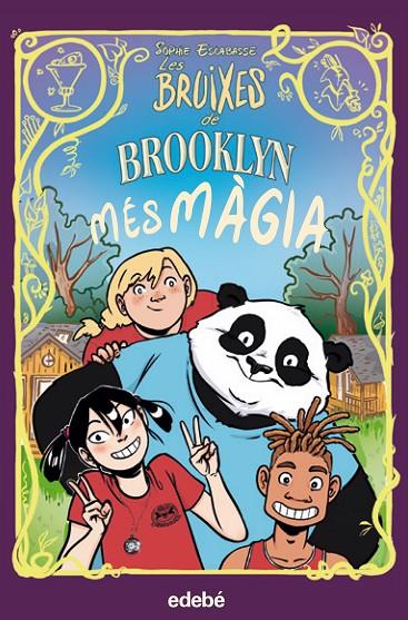 LES BRUIXES DE BROOKLYN 3. MES MAGIA  | 9788468353753 | ESCABASSE, SOPHIE | Galatea Llibres | Librería online de Reus, Tarragona | Comprar libros en catalán y castellano online