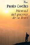MANUAL DEL GUERRER DE LA LLUM -BETA- | 9788484377719 | COELHO, PAULO | Galatea Llibres | Librería online de Reus, Tarragona | Comprar libros en catalán y castellano online