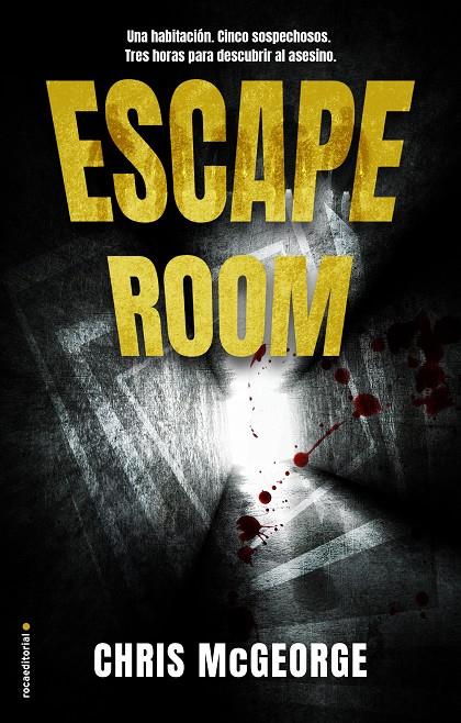 ESCAPE ROOM | 9788417305611 | MCGEORGE, CHRIS | Galatea Llibres | Librería online de Reus, Tarragona | Comprar libros en catalán y castellano online