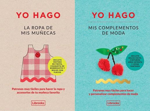 YO HAGO LA ROPA DE MIS MUÑECAS Y MIS COMPLEMENTOS DE MODA | 9788412229721 | SCOTT-SMITH, LOUISE/VAUX, GEORGIA | Galatea Llibres | Llibreria online de Reus, Tarragona | Comprar llibres en català i castellà online