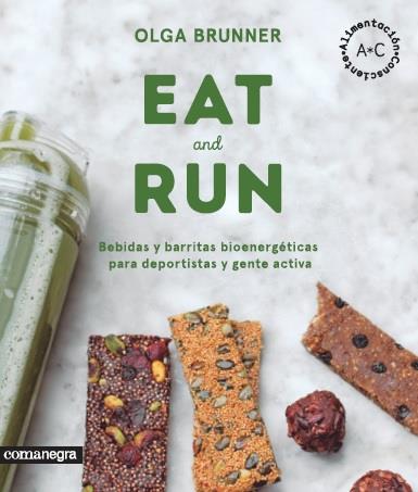 EAT & RUN | 9788416605224 | BRUNNER, OLGA | Galatea Llibres | Llibreria online de Reus, Tarragona | Comprar llibres en català i castellà online