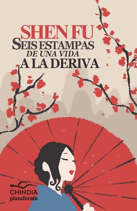 SEIS ESTAMPAS DE UNA VIDA A LA DERIVA | 9788415577485 | SHEN FU | Galatea Llibres | Llibreria online de Reus, Tarragona | Comprar llibres en català i castellà online