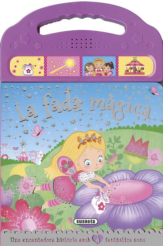 LA FADA MÀGICA | 9788467740660 | Galatea Llibres | Librería online de Reus, Tarragona | Comprar libros en catalán y castellano online