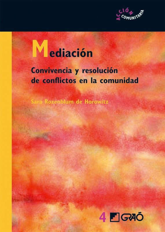 MEDIACION | 9788478274796 | ROZEMBLUM, SARA | Galatea Llibres | Librería online de Reus, Tarragona | Comprar libros en catalán y castellano online