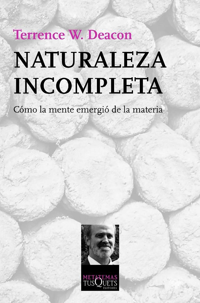 NATURALEZA INCOMPLETA | 9788483837788 | DEACON, TERRENCE | Galatea Llibres | Librería online de Reus, Tarragona | Comprar libros en catalán y castellano online