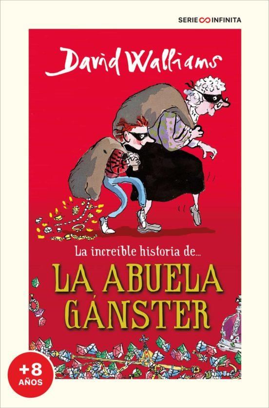 LA INCREÏBLE HISTÒRIA DE... L'ÀVIA GÀNGSTER (EDICIÓ ESCOLAR) | 9788418594526 | WALLIAMS, DAVID | Galatea Llibres | Llibreria online de Reus, Tarragona | Comprar llibres en català i castellà online