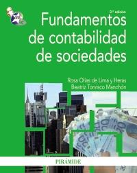 FUNDAMENTOS DE CONTABILIDAD DE SOCIEDADES | 9788436826586 | OLÍAS DE LIMA HERAS, ROSA/TORVISCO MANCHÓN, BEATRIZ | Galatea Llibres | Librería online de Reus, Tarragona | Comprar libros en catalán y castellano online